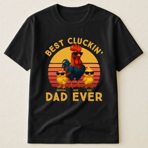 Best Cluckin' Dad Ever - Funny Father's Day Gifts - PersonalizedOne Size Shirt